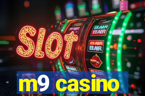 m9 casino